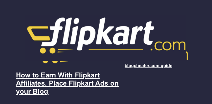 Flipkart Affiliates Signup guide