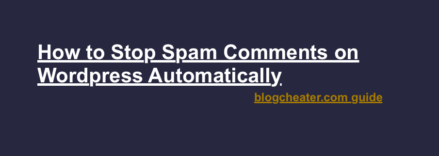 Stop Unnecessary comments on wordpress blogs